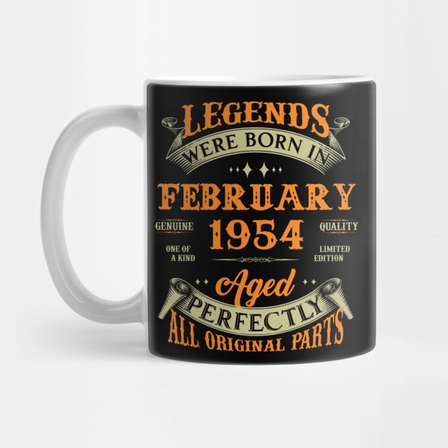 69th Birthday Gift Legends Born In February 1954 69 Years Old by Schoenberger Willard